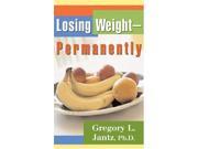 Losing Weight permanently