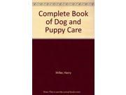 Complete Book of Dog and Puppy Care