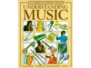 Understanding Music Usborne Understanding the Arts