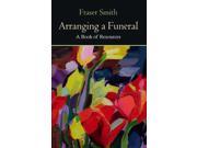 Arranging a Funeral A Book of Resources