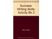 Success Writing Skills Activity Bk.3