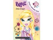 Bratz L C Show Stoppers Bratz Fiction Totally Awesome Tales