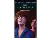 The Winter s Tale Arden Shakespeare Second Series