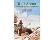 Your Shoot Gamekeeping and Management Other Sports