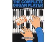 The Complete Organ Player Book Three 3 Teaches you everything you need to know in order to play modren style organ