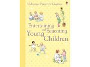 Entertaining and Educating Young Children Parents Guides