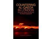 Countering Al Qaeda in London Police and Muslims in Partnership
