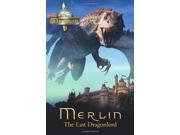 Merlin The Last Dragonlord Merlin older readers
