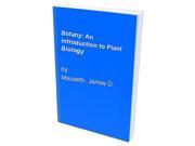Botany An Introduction to Plant Biology