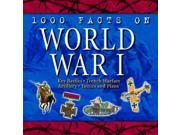 World War I 1000 Facts on...S.