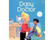 Daisy the Doctor Jobs People Do