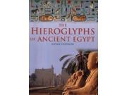 The Hierglyphs of Ancient Egypt