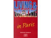 Living and Working in Paris Culture Shock!