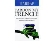 Pardon My French French slang dictionaries