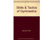 Skills and Tactics of Gymnastics