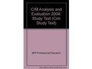 CIM Analysis and Evaluation 2004 Study Text Cim Study Text