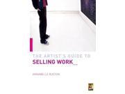 Artist s Guide to Selling Work