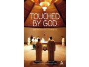 Touched by God Ten Monastic Journeys
