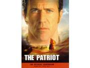 The Patriot The Official Companion