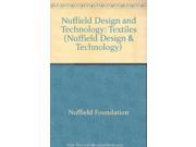 Nuffield Design and Technology Textiles Nuffield Design Technology