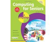 Computing for Seniors In Easy Steps Windows 7 UK Edition