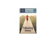 Following Jesus Luke 9 12 Pathway Bible Guides