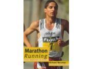 Marathon Running From Beginner to Elite