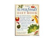 Superfoods Diet Book