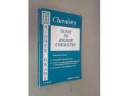 Guide to Higher Chemistry Prepare to pass
