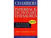 Chambers Paperback Dictionary Thesaurus