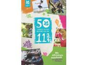 50 Things to Do Before Your 11 3 4 My Adventure Notebook
