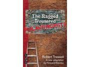 The Ragged Trousered Philanthropists Play