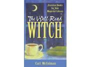 The Well Read Witch Essential Books for Your Magickal Library