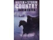 Water Storm Country 3 The Country Saga
