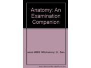 Anatomy An Examination Companion