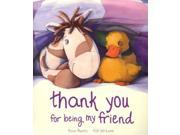 Thank You For Being My Friend by Peter Bently Gill McLean