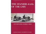 Stanier 4 6 0 s of the L.M.S. Locomotive Study