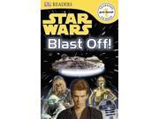 Star Wars Blast Off! DK Readers Pre Level 1