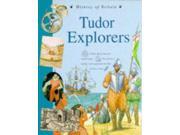 Tudor Explorers History of Britain