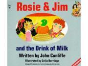 Rosie and Jim and the Drink of Milk Rosie Jim