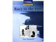 National Geographic Year 2 White Guided Reader Race to the Pole NATIONAL GEOGRAPHIC FICTION