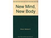 New Mind New Body