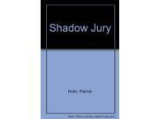 Shadow Jury