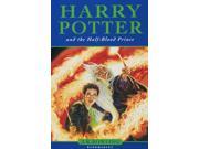 Harry Potter and the Half Blood Prince Harry Potter 6 [Children s Edition]