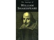 The Sayings of Shakespeare Duckworth Sayings Series