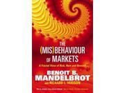 The Mis Behaviour of Markets A Fractal View of Risk Ruin and Reward