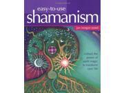 Easy to use Shamanism