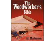 The Woodworkers Bible Hobby Craft