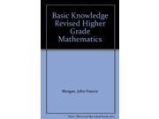 Basic Knowledge Revised Higher Grade Mathematics