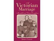 A Victorian Marriage Mandell and Louise Creighton